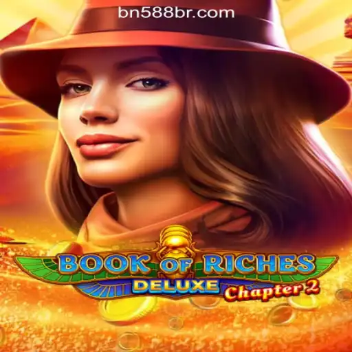 Exploring Book of Riches Deluxe Chapter 2: A Captivating Slot Experience