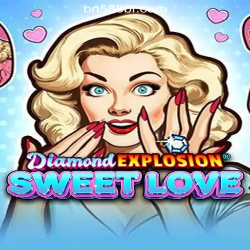 Exploring the Thrills of DiamondExplosionSweetLove and Official Slots Brasil